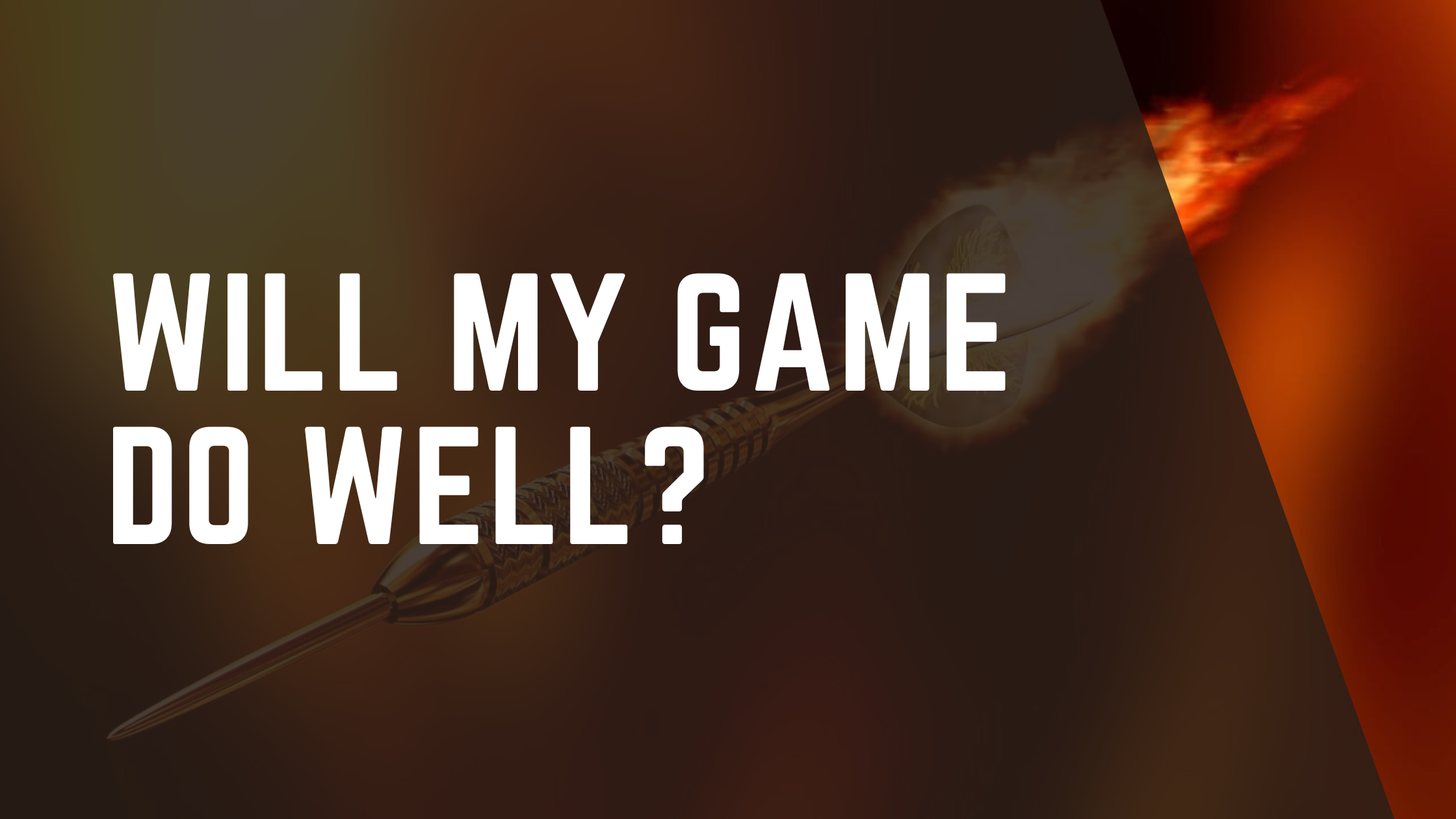 Will My Game Do Well? Indie Game Marketing Advice
